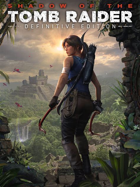 shadow of the tomb raider kapitel|Shadow of the Tomb Raider Game Guide